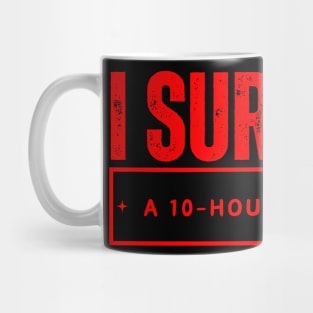 I Survived: A 10-Hour Road Trip Mug